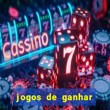 jogos de ganhar dinheiro gratuito